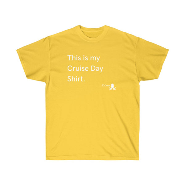 This is my cruise day shirt. JJ Cruise Branded Unisex Ultra Cotton Tee (JJ Crew Collection)